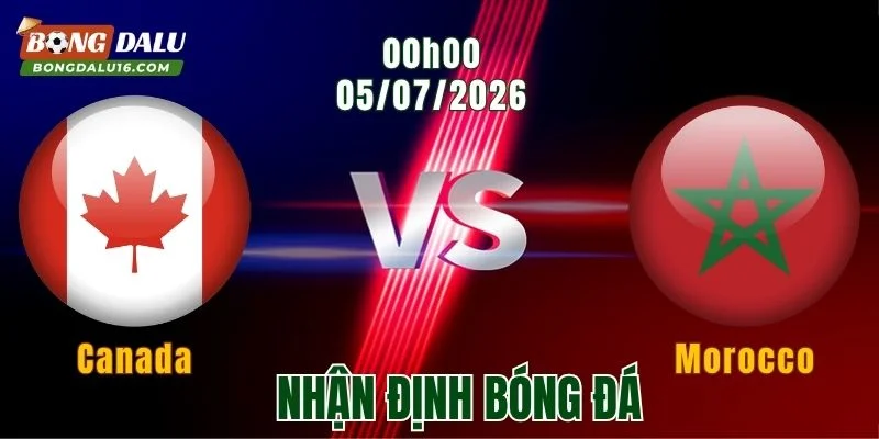 Nhận Định Canada vs Morocco, 00h00 Ngày 5/7: Sư Tử Atlas Vượt Ải Chủ Nhà